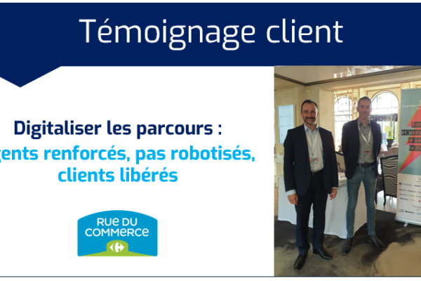 Témoignage client à Expérience Client-The French Forum