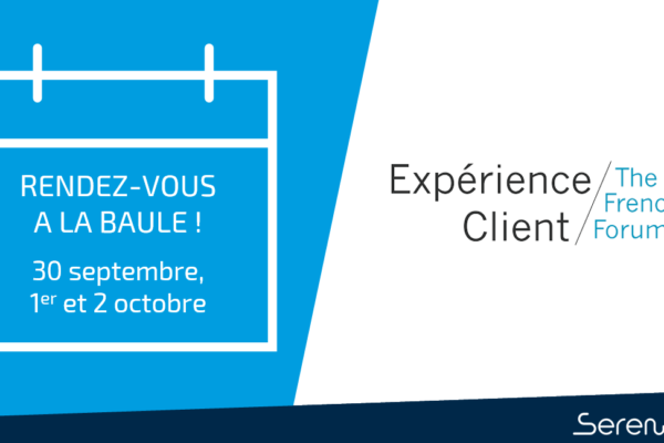 Expérience Client-The French Forum / La Baule 2020